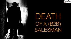 Death of a (B2B) Salesman