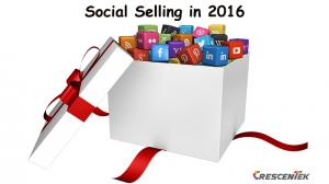 Social Selling in 2016 - Crescentek Blog